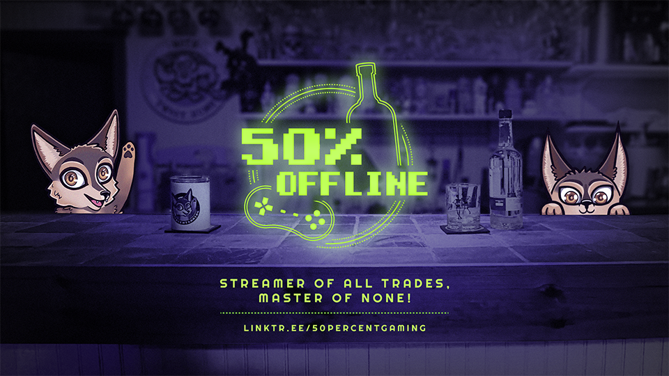 50$OFFLINE SCREEN TWITCH